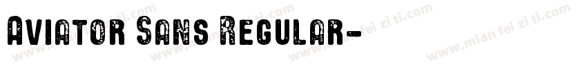 Aviator Sans Regular字体转换